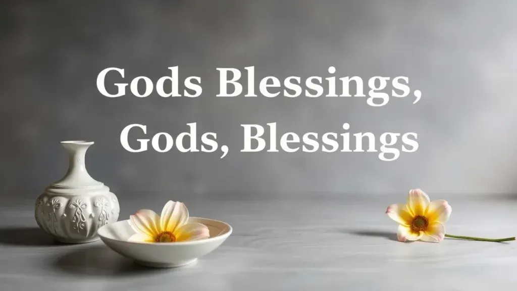 God’s Blessings
