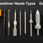 Guide to common screwdriver head types - flathead, Phillips, Torx, hex, and Robertson, showing their shapes and uses.
