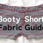 Infographic showing different types of fabrics used in booty shorts, including polyester, spandex, nylon, and more, highlighting their benefits for comfort and performance.