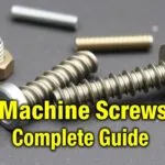 Guide to different types of machine screws, showing various sizes, head types, and drive recesses. Includes information on materials and applications.
