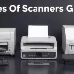Different types of scanners - flatbed, handheld, and document scanners. Choose the right scanner for your needs.